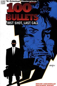 100 Bullets Volume 1