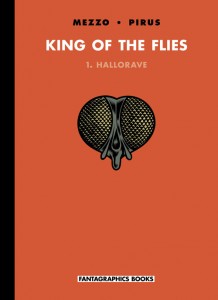 King Of The Flies V.1