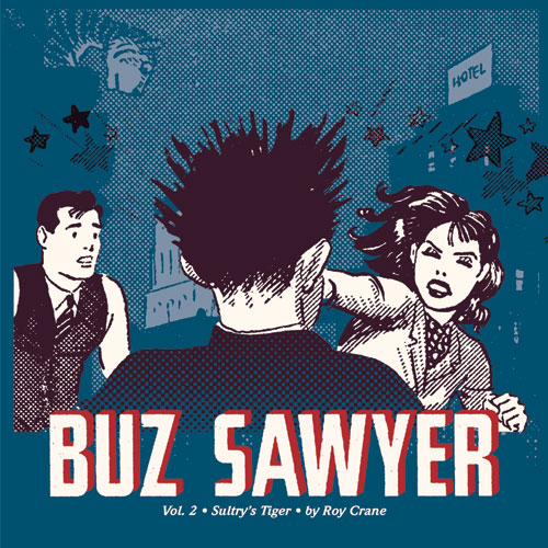 Buz Sawyer Vol 2 Sultrys Tiger cover
