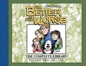For Better or For Worse The Complete Library Volume Two 1983 1986