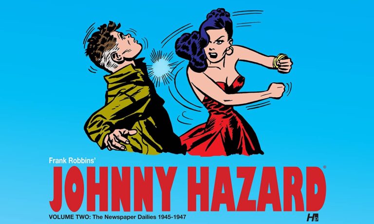 Johnny Hazard Volume Two The Newsaper Dailies 1945 1947 cover