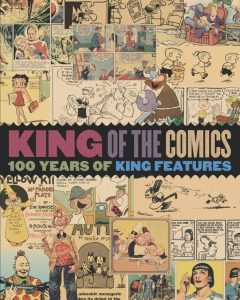 King of the Comics 100 Years of King Features cover