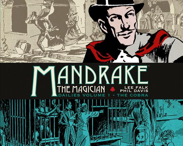 Mandrake The Magician The Dailies Volume 1 The Cobra cover