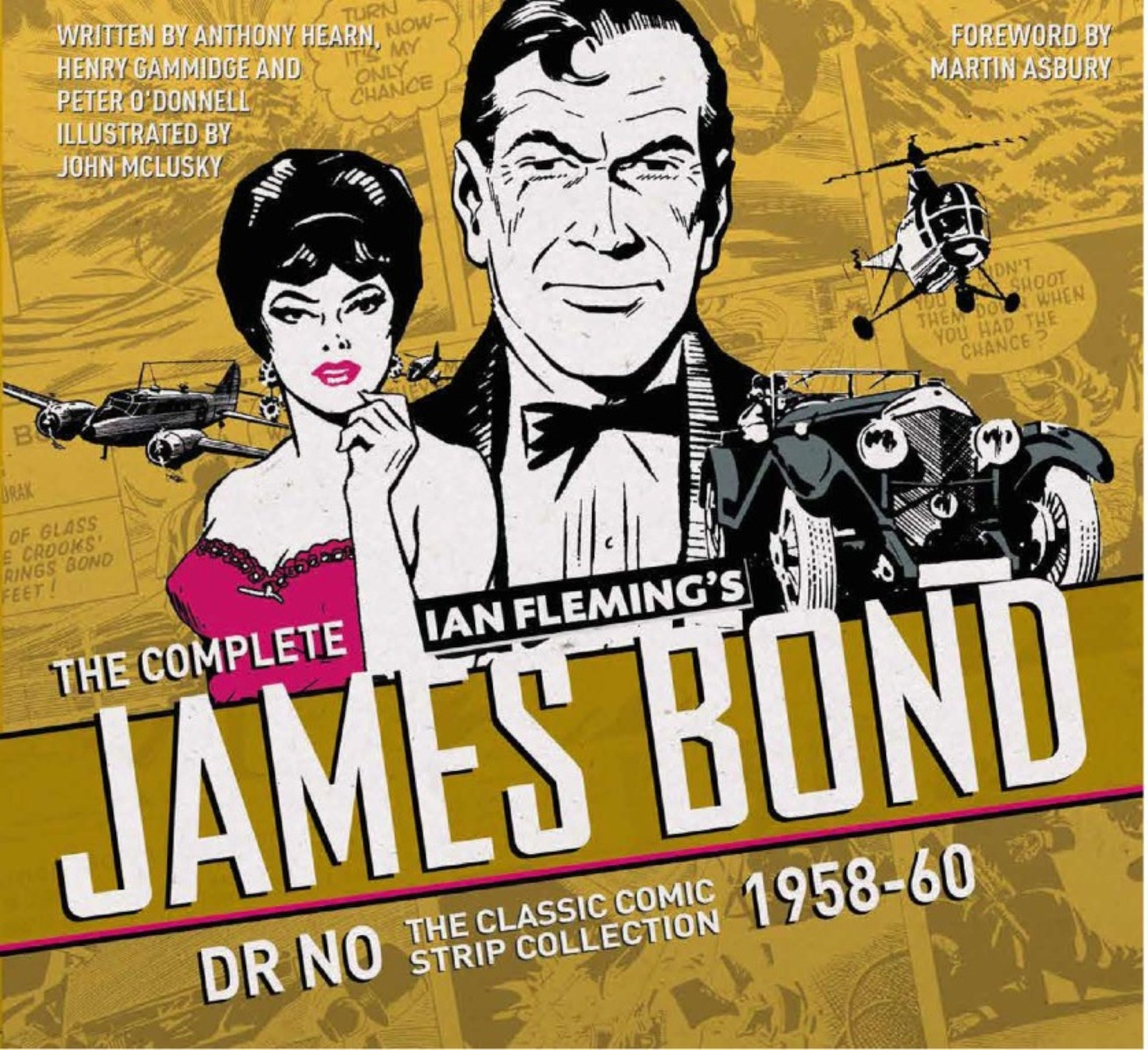 The Complete James Bond Dr No The Classic Comic Strip Collection 1958 1960 Ebabble 