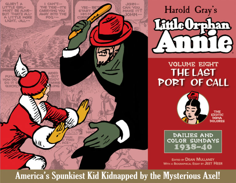 The Complete Little Orphan Annie Volume Eight 1938 1940