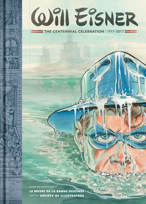 Will Eisner The Centennial Celebration 1917 2017 cover
